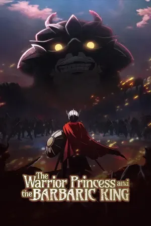The Warrior Princess and the Barbaric King 2026 Season 01 Hindi - English - Japanese Audio [EP 02 Added] HD Poster Download - filmyfly