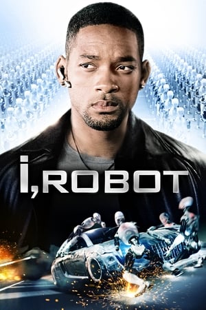 I, Robot (2004) Hindi Dual Audio [850MB] ESubs HD Poster Download - filmyfly